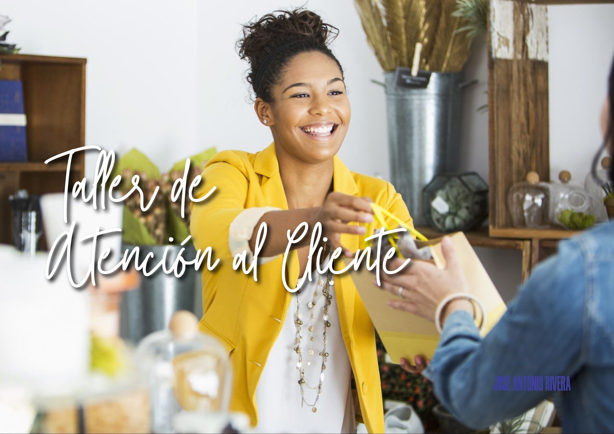 3.1 jose antonio rivera taller de atencion al cliente