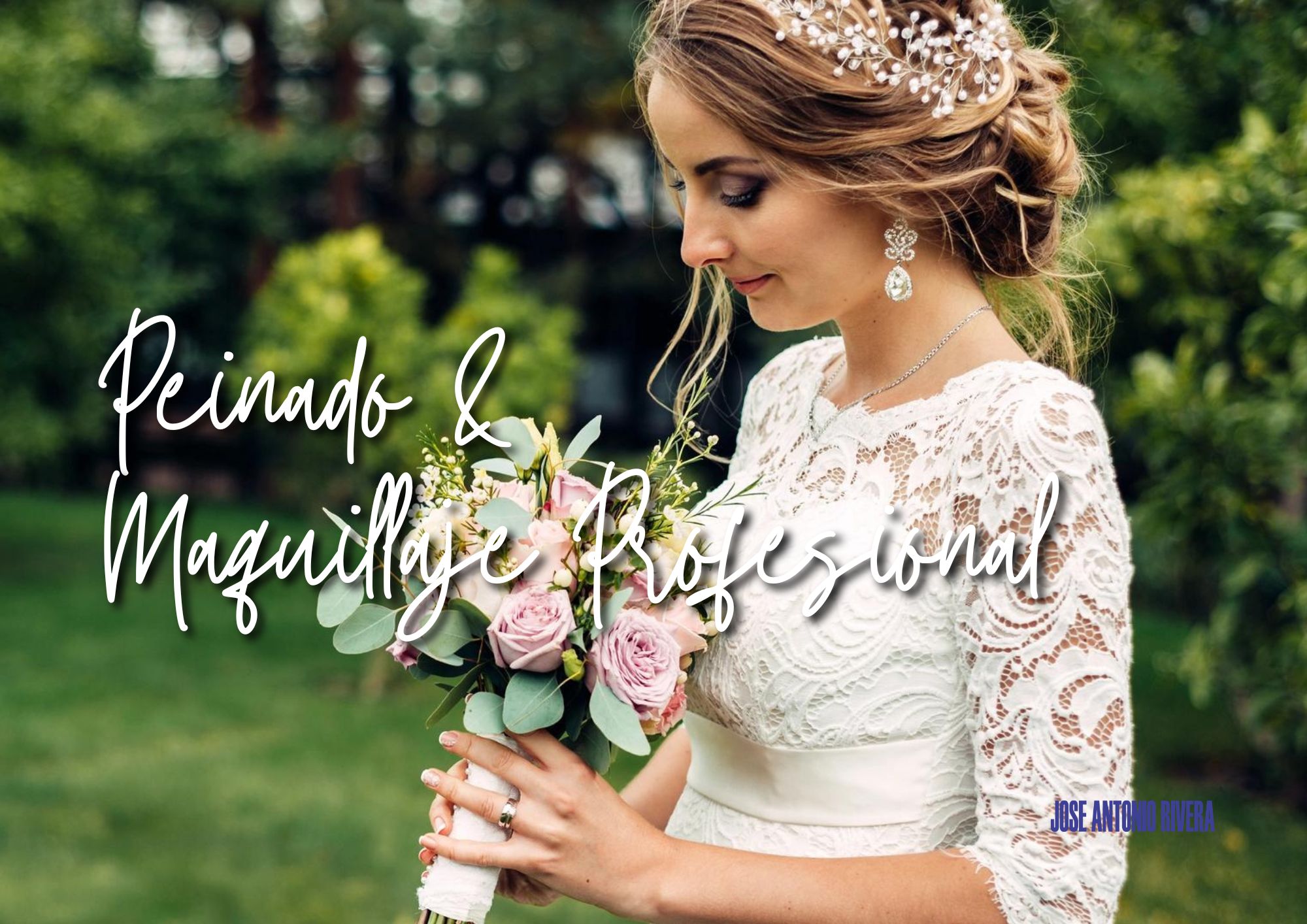 9.3 jose antonio rivera novias peinado y maquillaje